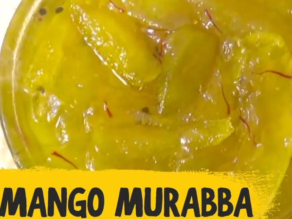 Tasty Mango Murabba, Yummay Mango Murabba, Easy Mango Murabba, instant Mango Murabba, Homemade Mango Murabba, Delicious mango murabba, घर का बना आम का मुरब्बा, आसान तरीके से बनाएं आम का मुरब्बा, आम का मुरब्बा बनाने का आसान तरीका, आम का मुरब्बा की विध‍ि