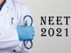 NEET 2021