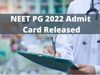  Neet Pg Admit Card download link