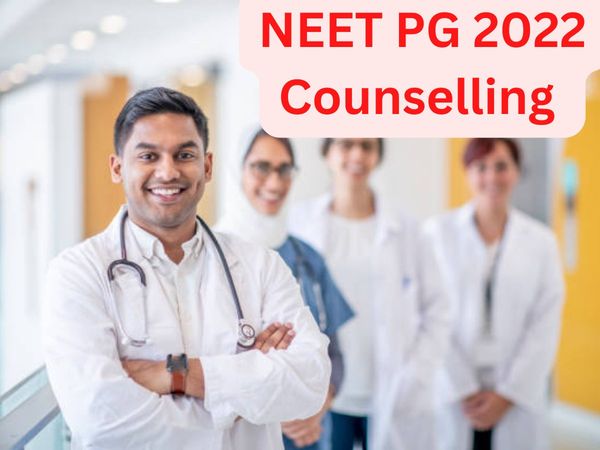 neet pg 2022 counselling,neet pg counselling 2022,neet pg 2022 counselling documents