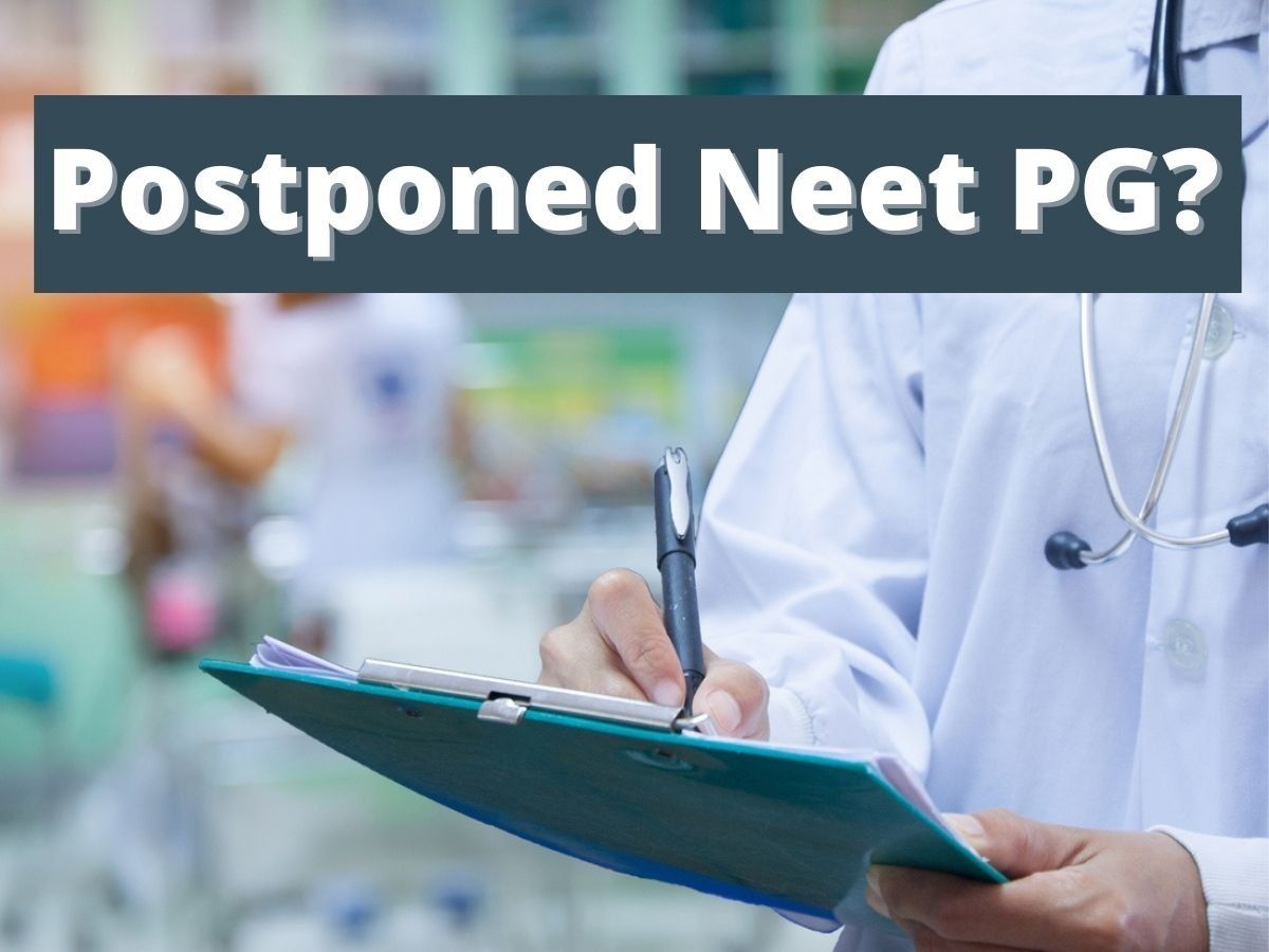 NEET PG 2022 update: परीक्षा हो सकती है स्थगित, स्टूडेंट्स इसलिए कर रहे हैं मांग, जानें पूरा मामला
