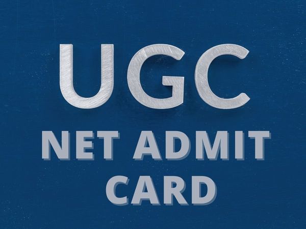ugc net, ugc net admit card, ugc net admit card 2021
