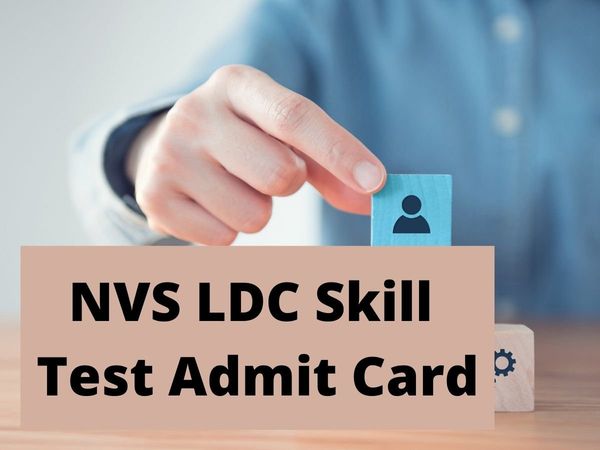 nvs ldc sarkari result, NVS LDC Skill Test Admit Card, nvs ldc skill test date