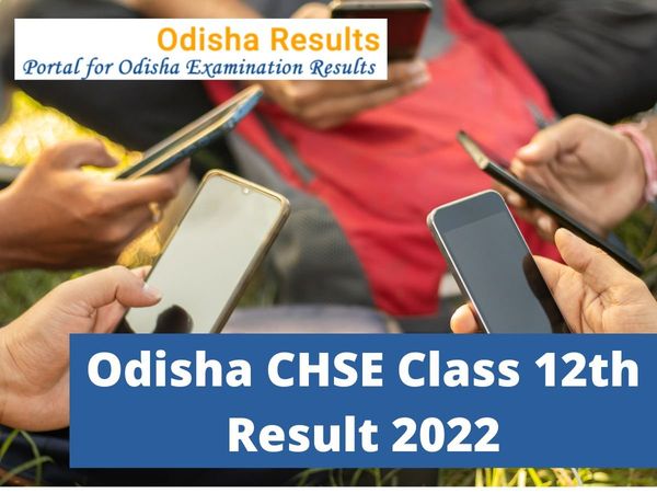 Odisha Class 12th Result 2022 will be declared today at official website orissaresults.nic.in, know how to check