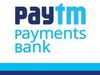 Paytm Payments Bank FD cross 600 crores amid Lockdown