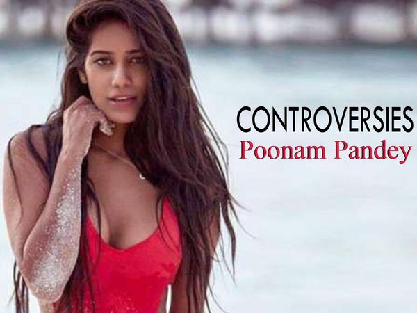 Poonam Pandey Controversies