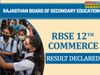 Rajasthan Board 12th Commerce Result 2022 declared