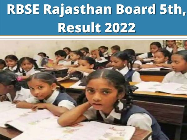 rbse, rbse 5th result 2022, rbse class 5th result 2022