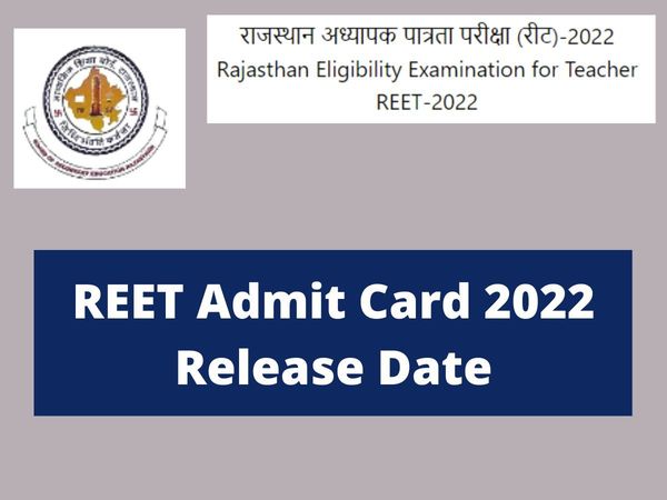 REET Admit Card 2022 Likely to be released soon at official website reetbser2022.in, know how to download