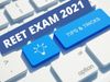 reet, reet 2021, reet exam date, reet 2021 exam date, reet exam date 2021, reet 2021 preparation tips, 