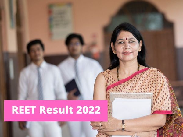 REET Result 2022 to be out soon at reetbser2022.in know tentative dates and when and where to check