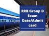 , rrb group d exam 2021 admit card, rrb group d exam 2021