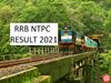 rrb ntpc result 2021 sarkari result, sarkari result 2021 latest news