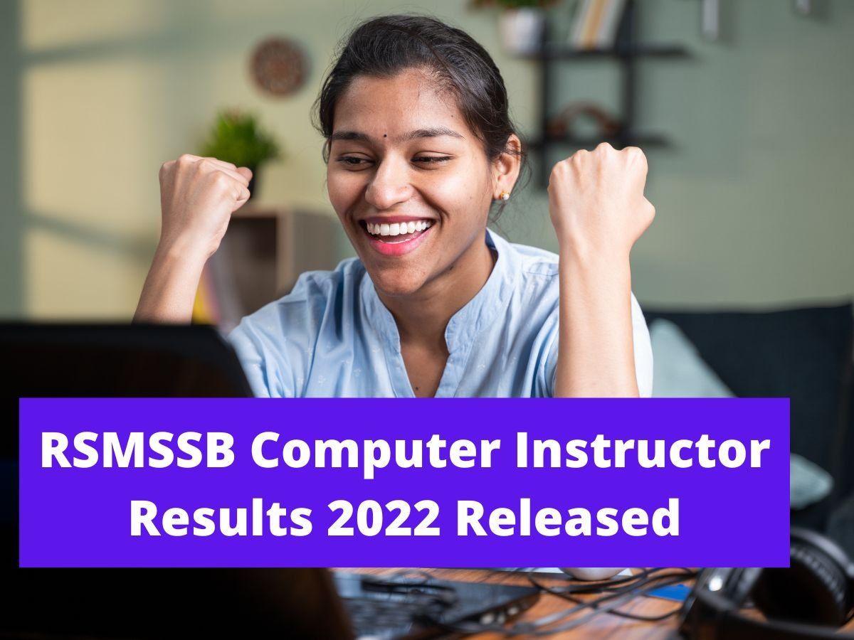 RSMSSB Results 2022 RSMSSB Computer Instructor Results 2022 declared