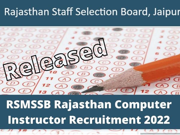 rsmssb computer instructor answer key 2022, Basic Computer Instructor , Senior Computer Instructor ,Direct Recruitment Examination 2022, Master Question Paper , Answer Key Issued,राजस्थान कर्मचारी चयन बोर्ड
