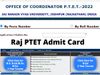 rajasthan ptet admit card 2022