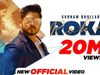 Roka Punjabi Song