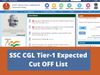 SSC CGL Tier 1 Result, Expected Cut-off 2022 Category Wise: Know General, OBC, EWS, SC, ST Category Expected Cut-off and Minimum Qualified Scores