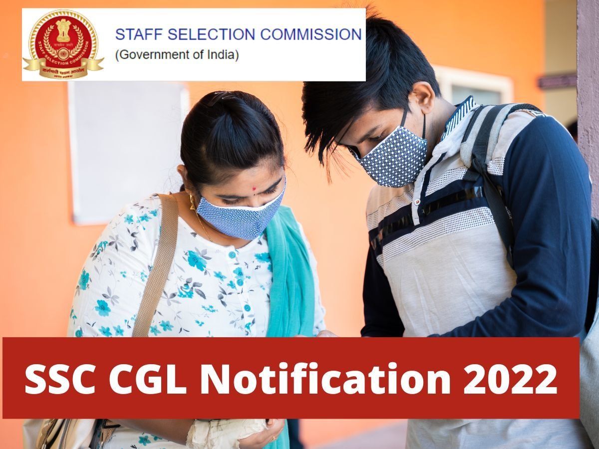 SSC CGL 2022 Notification Expected Today On Ssc.nic.in SSC CGL ...