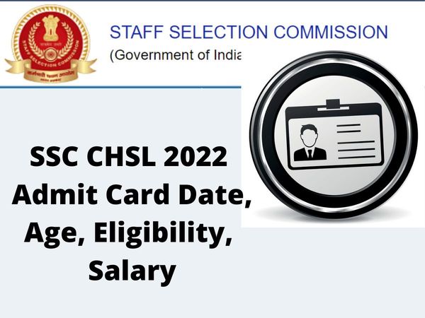 SSC CHSL Tier 1 admit card, SSC CHSL Tier 1 Admit Card 2022