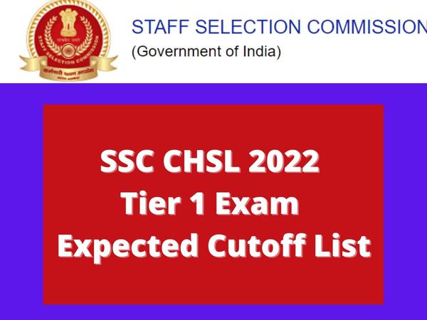 SSC CHSL 2022 Tier 1 Exam Expected Cutoff List, Know Previous Score for LDC/DEO/ JSA/PA/SA Posts