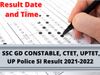 ctet result, uptet result , up sub inspector result, ssc gd constable result