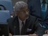 EAM S Jaishankar said on terrorism in UNSC, 'We should never compromise with this evil'
