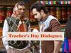 Teacher's Day Quotes Bollywood dialogues