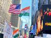 Indian Tricolour Hoisted for First Time at New York's Times Square in Historic Celebration of Independence Day