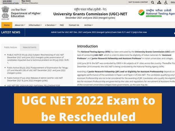 UGC NET 2022 Exam of July 9 to be rescheduled due to technical glitches, New dates will be released soon on official website ugcnet.nta.nic.in