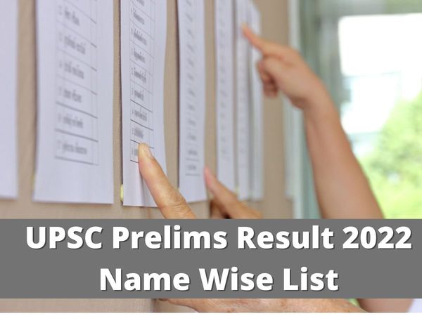upsc prelims result 2022 name list