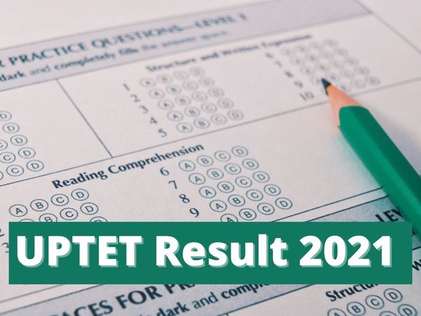 UPTET Result 2021