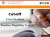 uptet, uptet 2022, uptet news, uptet update, uptet cutoff, uptet result