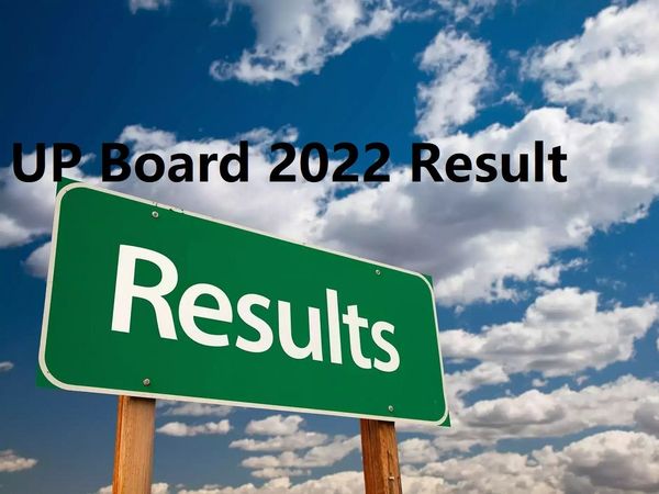 UP Board 12th Result 2022 on upresults.nic.in, upmsp.edu.in, upmspresults.up.nic.in