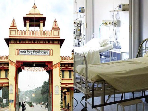 VARANASI BHU HOSPITAL NEWS