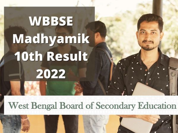 WBBSE Madhyamik 10th Result 2022, wbbse madhyamik result 2022, wbbse madhyamik result 2022 date