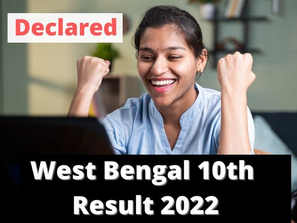 west bengal madhyamik result, west bengal madhyamik result 2022
