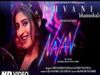 Dhvani Bhanushali new song nayan