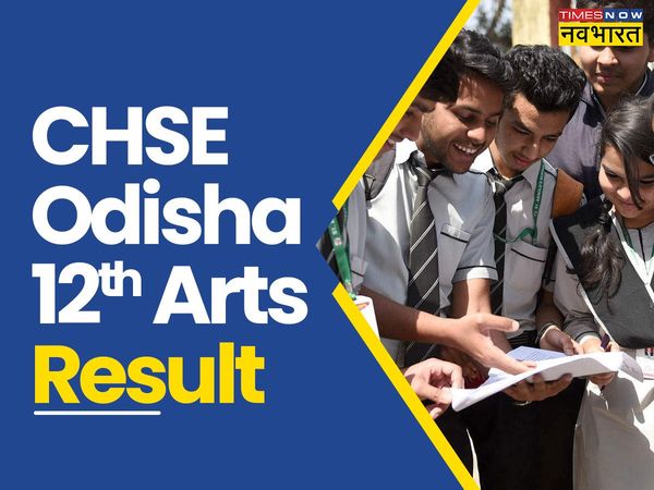 class 12th result 2022 odisha,12th exam result odisha 2022,+2 result 2022,chse odisha,arts result 2022