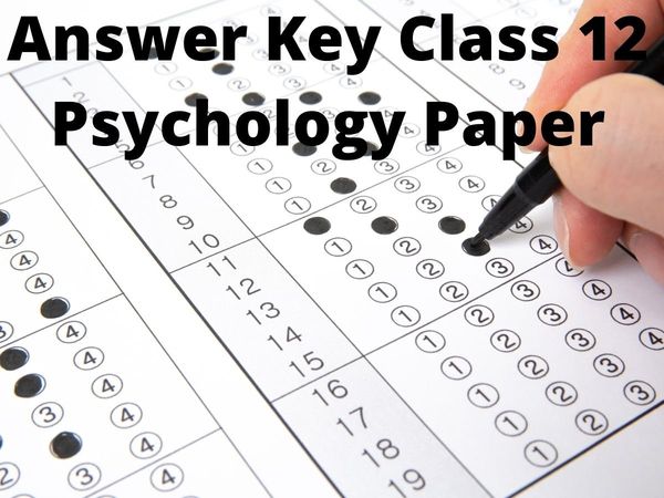 CBSE Class 12 Psychology answer key