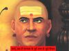Chanakya thoughts related to the past life, चाणक्य के पूर्व जन्म से जुड़े विचार