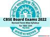 cbse revised syllabus 2022