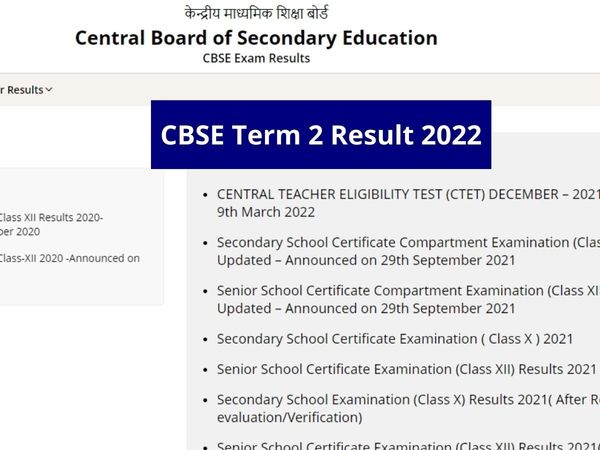 CBSE Class 10 and 12 Result 2022 date
