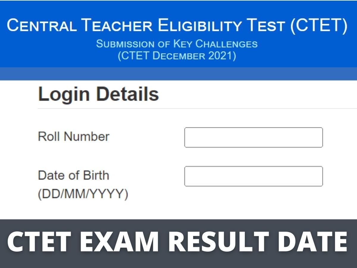 CTET Result, Answer Key 2022: जारी होने वाला है सीटेट रिजल्ट व फाइनल आंसर-की, ऐसे कर सकेंगे चेक