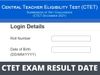 ctet 2021 result date and time, ctet 2021 result expected date, ctet 2021 result update