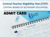 cbse ctet admit card 2021
