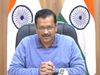 Delhi CM Arvind Kejriwal on lockdown in National Capital: No intent for lockdown as of now
