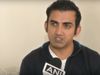 Gautam Gambhir statement on Delhi violence