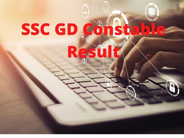 SSC GD Constable Result 2021 date