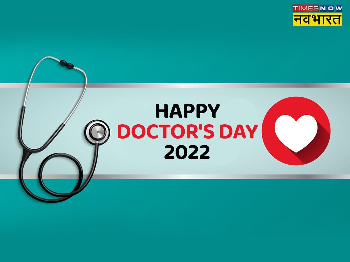 Happy National Doctors Day 2022 Wishes Images Quotes Whatsapp Status